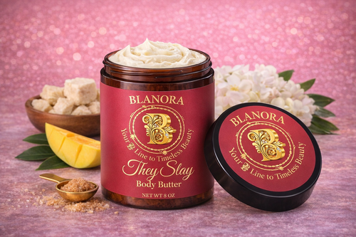 Body Butter (Theirs): They Slay